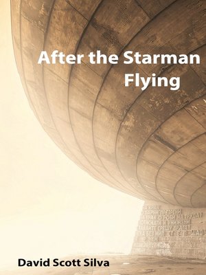 cover image of After the Starman Flying